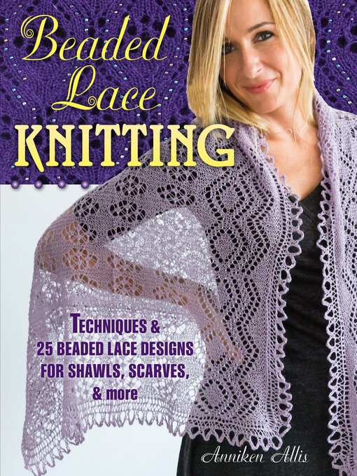 Title details for Beaded Lace Knitting by Anniken Allis - Wait list